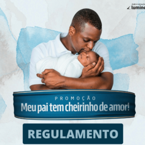 Regulamento – Promoção “Meu pai tem cheirinho de amor”