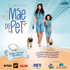 2° Desfile Mãe de Pet